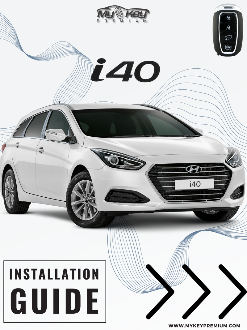 hyundai i40 key fob remote engine starter kit installation guide [MyKey Premium]