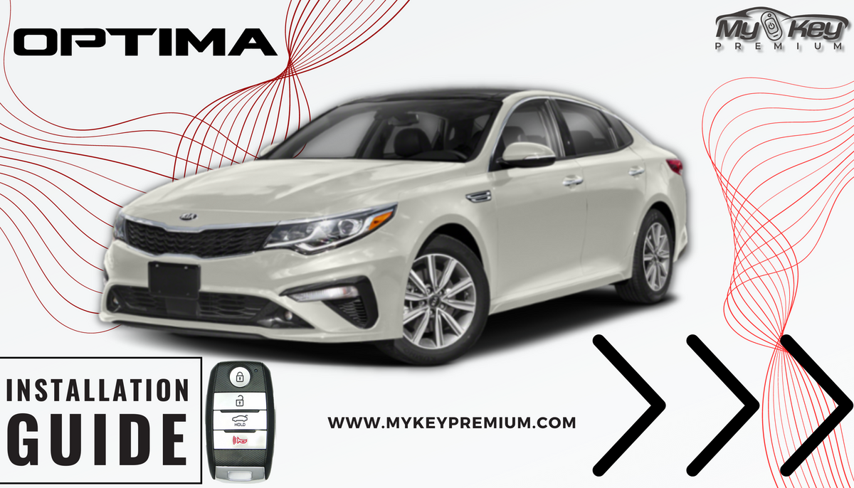 kia optima key fob remote engine starter kit installation guide [MyKey Premium]
