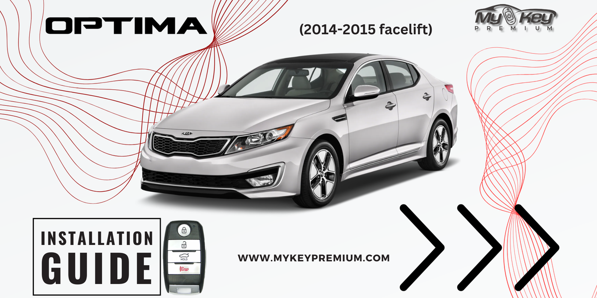2014-2015 Kia Optima TF Facelift remote start [MyKey Premium installation pdf guide]